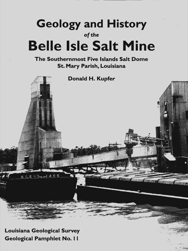 Geology and History of the Belle Isle Salt Mine