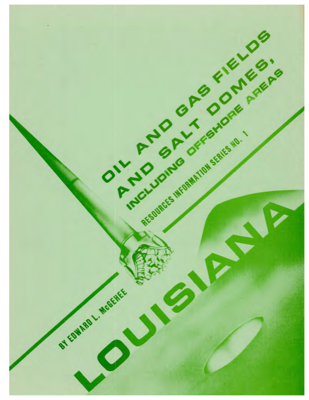 Oil and Gas Fields and Salt Domes, Including Offshore Areas.